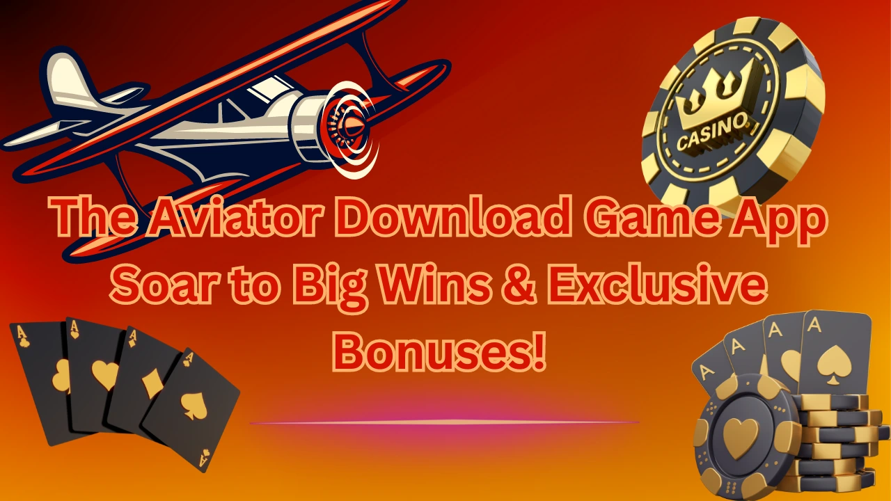 Aviator Game Download