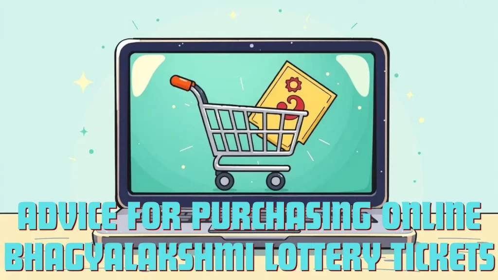 Step-by-Step Instructions for Purchasing Bhagyalakshmi Lottery Tickets Online