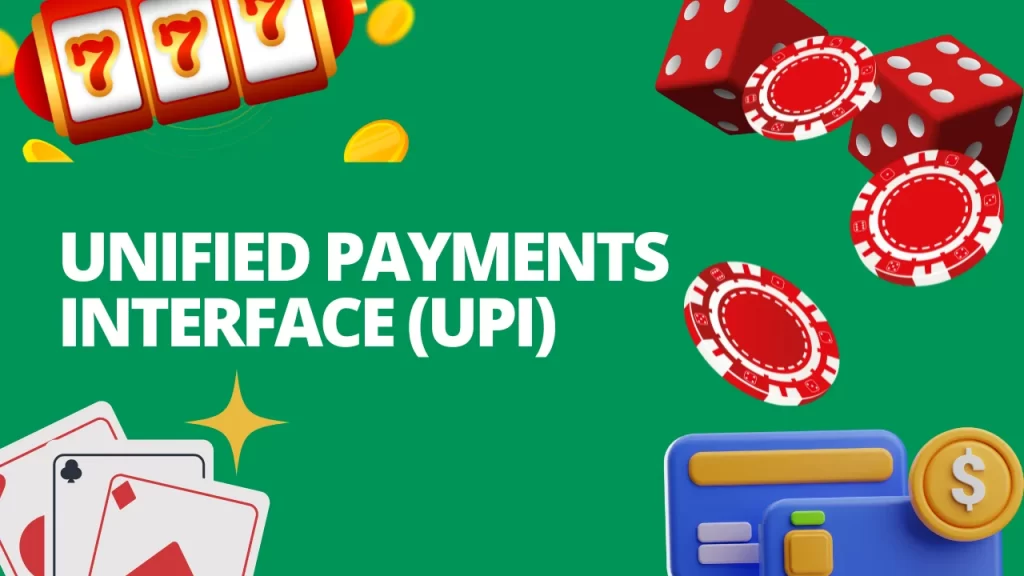 Unified Payments Interface (UPI) For WinZO Gold